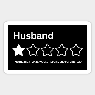 Funny Husband One Star Review Rating Would Not Recommend Humor Wife Sarcasm Magnet